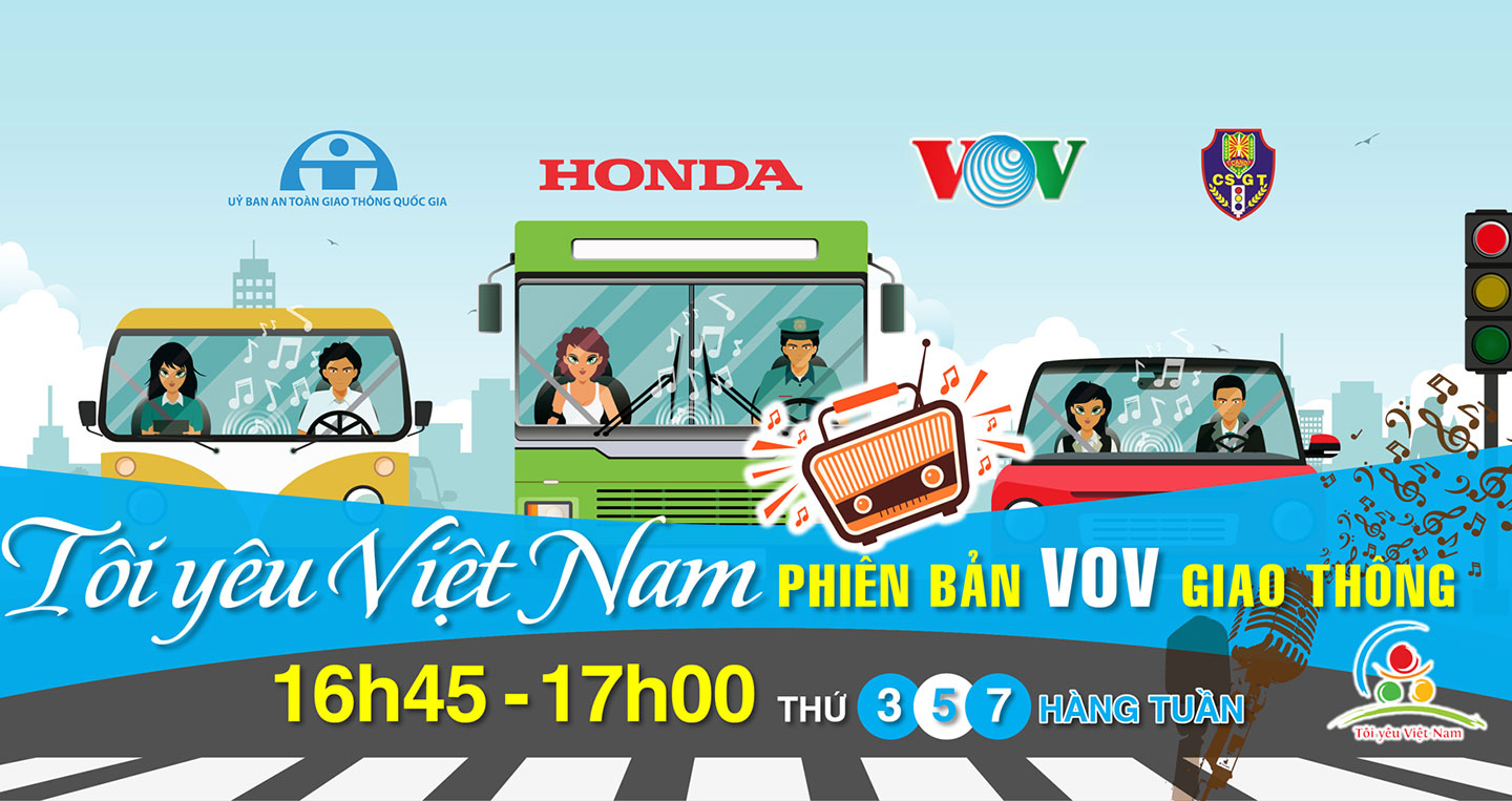 ”Tôi yêu Việt Nam” lên sóng VOV Giao thông 